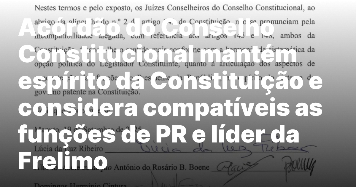 Acordao do conselho constitucional mantem espirito da constituicao e considera.jpeg