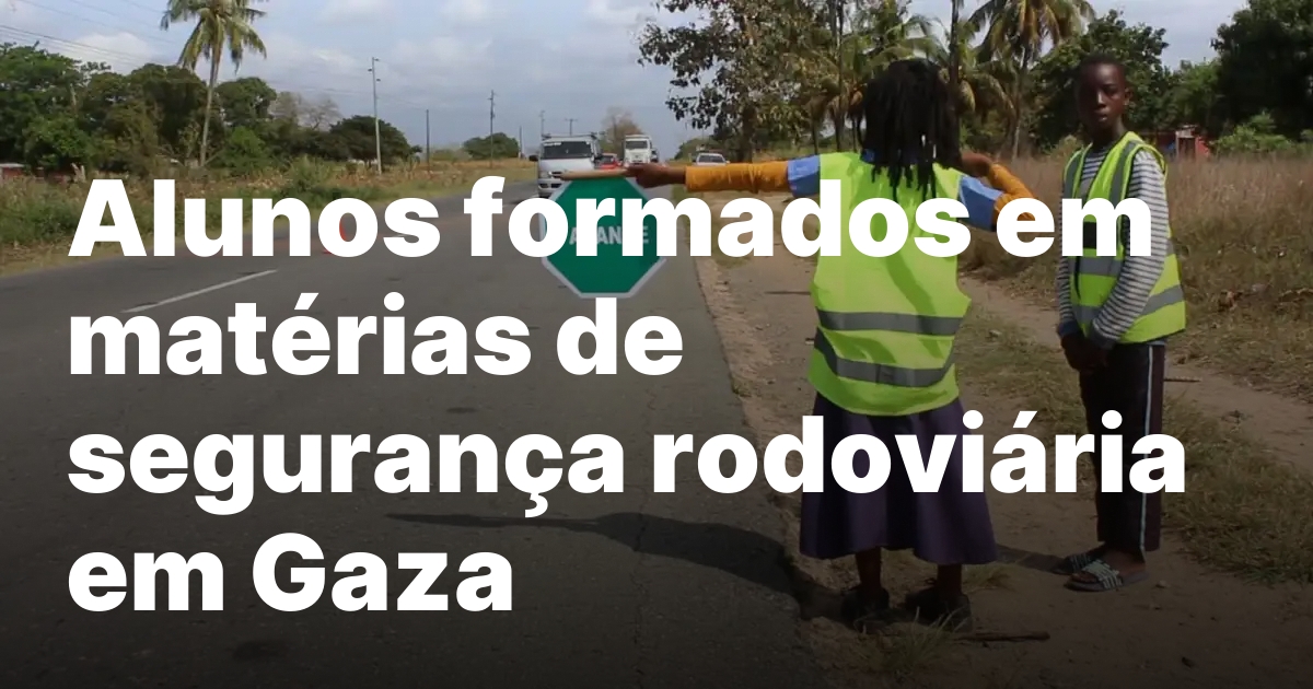 Alunos formados em materias de seguranca rodoviaria em gaza.jpeg