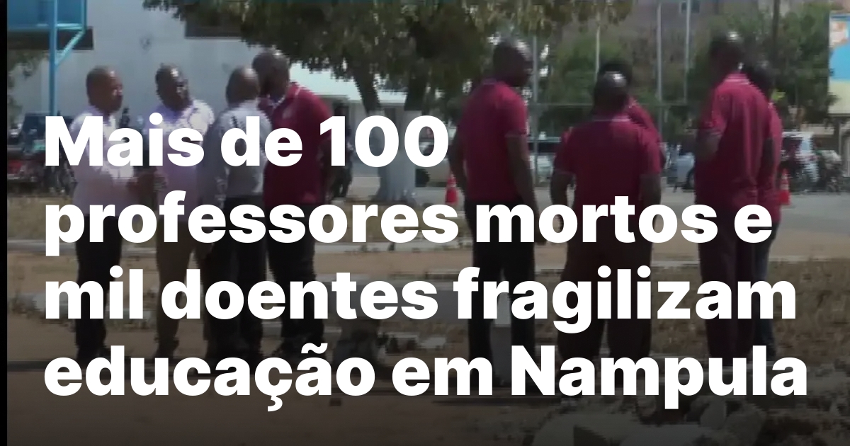 Mais de 100 professores mortos e mil doentes fragilizam educacao.jpeg