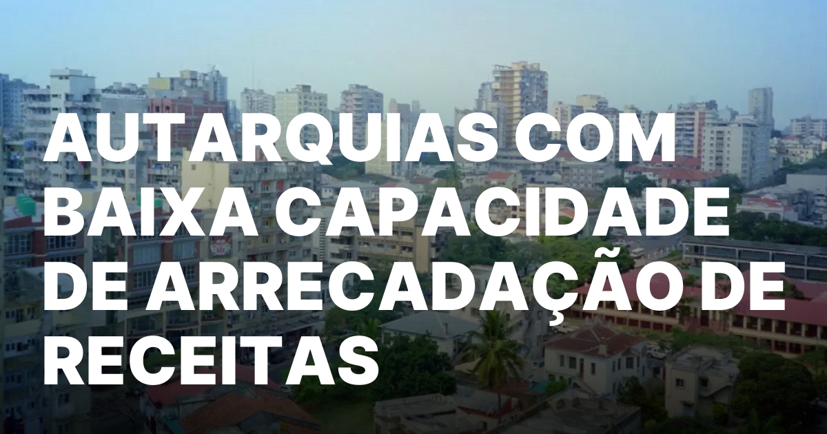 Autarquias com baixa capacidade de arrecadacao de receitas.jpeg
