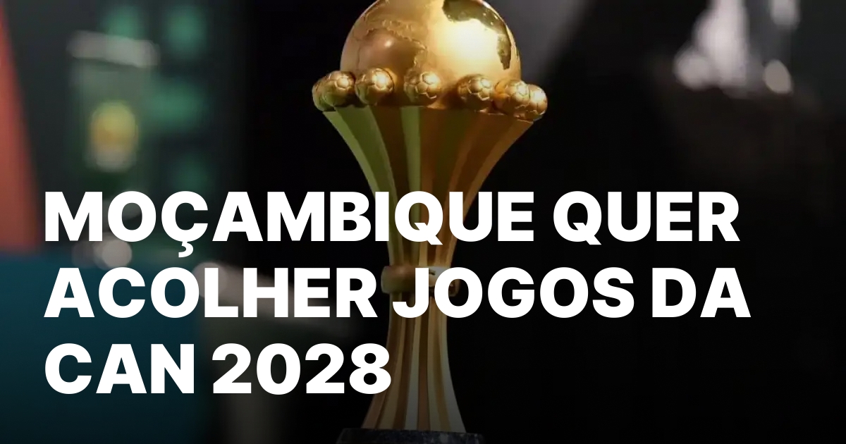 Mocambique se une a Africa do Sul para o CAN.jpeg