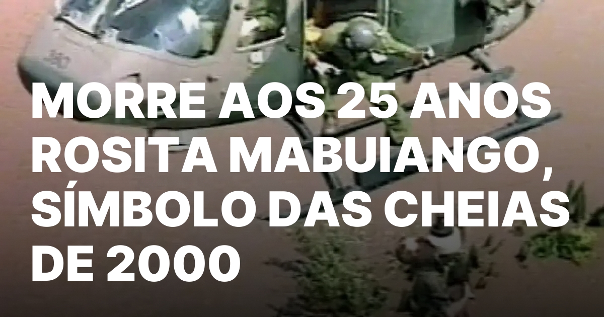 Morre Rosita Mabuiango simbolo de esperanca.jpeg