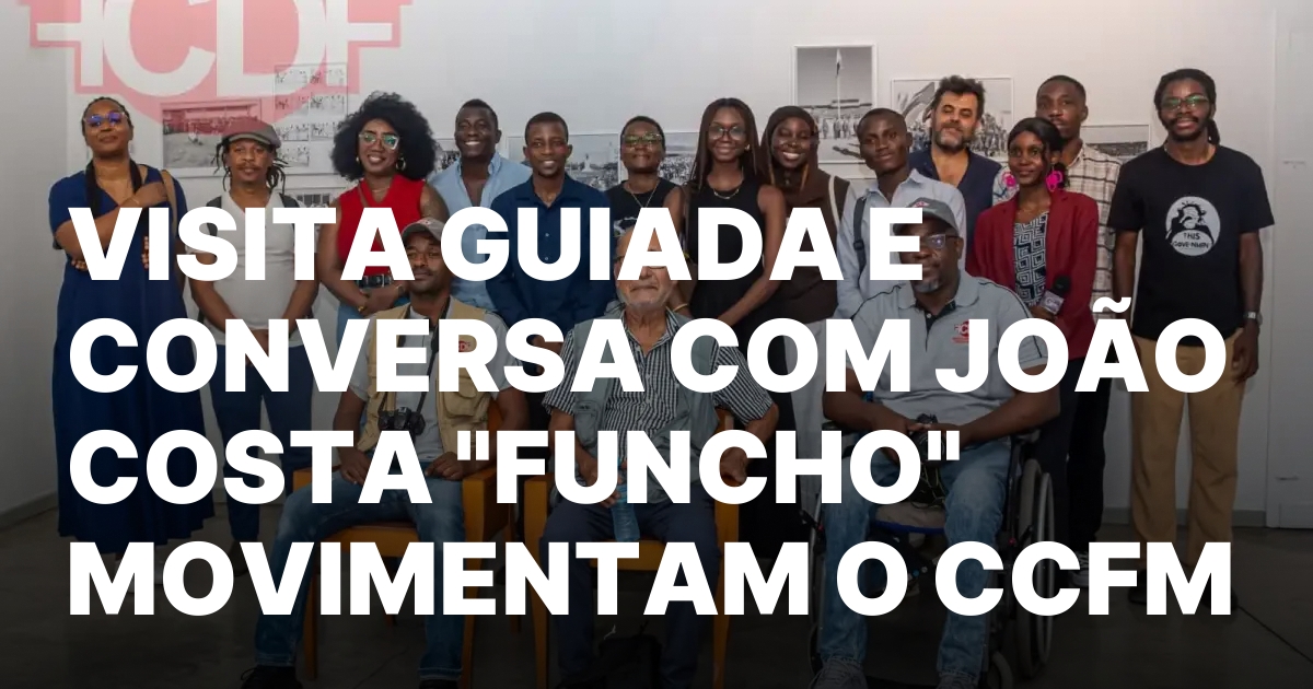 VISITA GUIADA E CONVERSA COM JOAO COSTA FUNCHO MOVIMENTAM O.jpeg