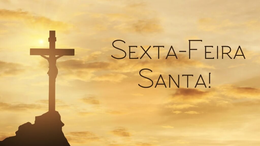Sexta feira santaaaaweb 1024x575.jpg